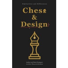 (英文圖書) Chess and Design: Similarities and Differences 平裝版, Independently Published, 英文