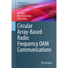 (英文圖書) Circular Array-Based Radio Frequency Oam Communications 精裝版, Springer, 英文