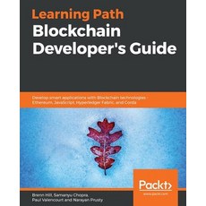Blockchain Developer`s Guide, Packt Publishing, 英文, 平裝版