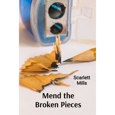 (英文圖書) Mend the Broken Pieces: A Holistic Approach to Healing from Trauma and Addiction 平裝版, Scarlett Mills, 英文