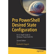 (英文圖書) Pro Powershell Desired State Configuration: An In-Depth Guide to Windows Powershell Dsc 平裝版, Apress, 英文