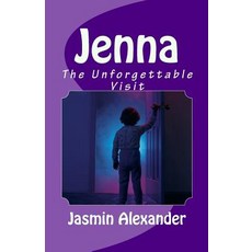 (英文圖書)Jenna: The Unforgettable Visit 平裝版, Createspace Independent Pub..., 英文