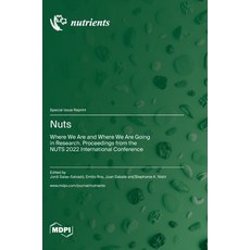(英文圖書) Nuts: Where We Are and Where We Are Going in Research. Proceedings from the NUTS 2022 Interna... 精裝版, Mdpi AG, 英文