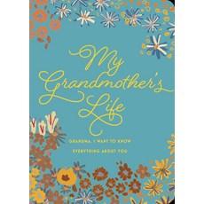 (英文圖書) My Grandmother's Life - Second Edition 42: Grandma I Want to Know Everything about You 平裝版, Chartwell Books, 英文