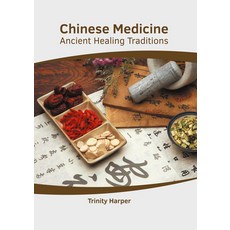 (英文圖書) Chinese Medicine: Ancient Healing Traditions 精裝版, American Medical Publishers, 英文