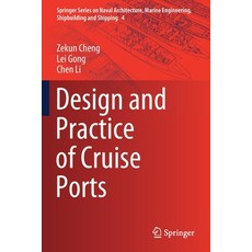 (英文圖書) Design and Practice of Cruise Ports 平裝版, Springer, 英文