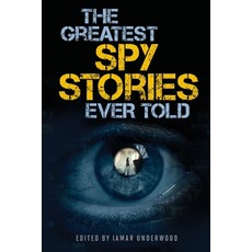 (英文圖書) The Greatest Spy Stories Ever Told 平裝版, Lyons Press, 英文