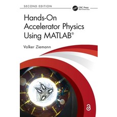 (英文圖書) Hands-On Accelerator Physics Using MATLAB(R) 精裝版, CRC Press, 英文