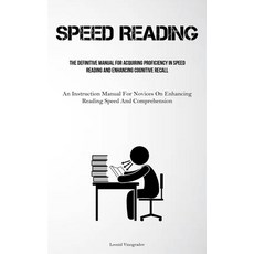 (英文圖書) Speed Reading: The Definitive Manual For Acquiring Proficiency In Speed Reading And Enhancing... 平裝版, Christopher Thomas, 英文