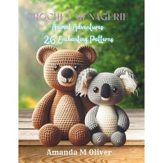 (英文圖書) Crochet Menagerie: Animal Adventures - 26 Enchanting Patterns 平裝版, Independently Published, 英文