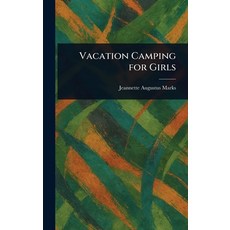 (英文圖書)Vacation Camping for Girls 精裝版, Anson Street Press, 英文