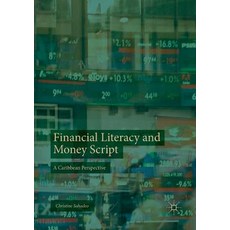 (英文圖書) Financial Literacy and Money Script: A Caribbean Perspective 平裝版, Palgrave MacMillan, 英文