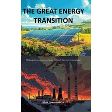 (英文圖書) The Great Energy Transition 精裝版, Leavitt Peak Press, 英文