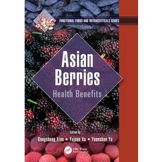 (英文圖書) Asian Berries: Health Benefits 平裝版, CRC Press, 英文