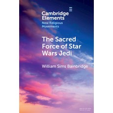 (英文圖書) The Sacred Force of Star Wars Jedi 平裝版, Cambridge University Press, 英文