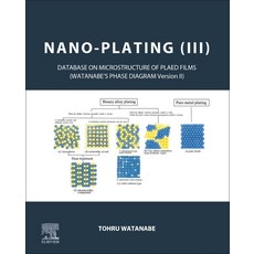 (英文圖書) Nano-plating (III): Database on the Microstructure of Plated Films 精裝版, Elsevier, 英文
