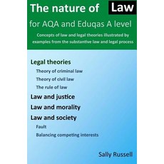 The Nature of Law for AQA and Eduqas A Level: Concepts of law and legal theories illustrated by exam... 平裝版, Createspace Independent Pub..., 英文
