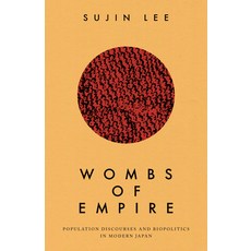 (英文圖書) Wombs of Empire: Population Discourses and Biopolitics in Modern Japan 精裝版, Stanford University Press, 英文