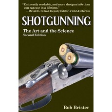 (英文圖書) Shotgunning: The Art and the Science 平裝版, Skyhorse Publishing, 英文