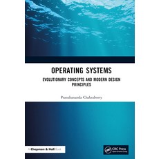 (英文圖書) Operating Systems: Evolutionary Concepts and Modern Design Principles 精裝版, CRC Press, 英文