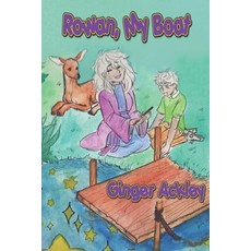 (英文圖書)Rowan My Boat: A Child's Fantasy Story with Music 平裝版, Independently Published, 英文