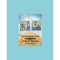 (英文圖書)Honoring da Vinci Complete Series: Childhood and Adulthood 平裝版, Independently Published, 英文