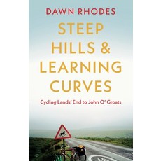 (英文圖書) Steep Hills & Learning Curves: Cycling Lands' End to John O' Groats 平裝版, Troubador Publishing, 英文