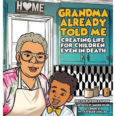 (英文圖書) Grandma Already Told Me Creating Life For Children Even in Death 精裝版, Marching Orders Press, 英文