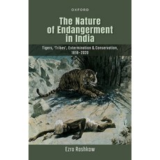 (英文圖書) Nature of Endangerment in India 1818 to 2020 精裝版, Oxford University Press, USA, 英文