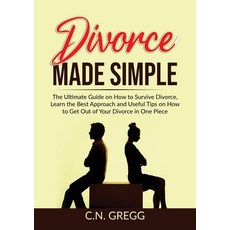 (英文圖書) Divorce Made Simple: The Ultimate Guide on How to Survive Divorce Learn the Best Approach an... 平裝版, Zen Mastery Srl, 英文