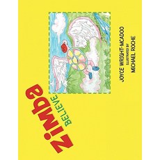 (英文圖書)Zimba: Believe 平裝版, Xlibris, 英文