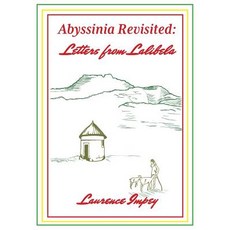 (英文圖書) Abyssinia Revisited: Letters from Lalibela 平裝版, IAS Publishing, 英文