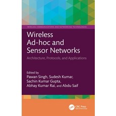 (英文圖書) Wireless Ad-hoc and Sensor Networks: Architecture Protocols and Applications 精裝版, CRC Press, 英文