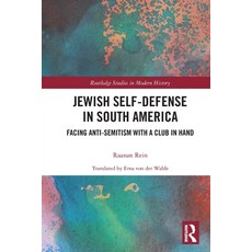 (英文圖書) Jewish Self-Defense in South America: Facing Anti-Semitism with a Club in Hand 平裝版, Routledge, 英文