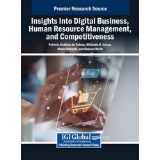 (英文圖書) Insights Into Digital Business Human Resource Management and Competitiveness 精裝版, IGI Global, 英文