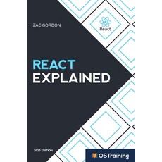 React Explained: Your Step-by-Step Guide to React 平裝版, Independently Published, 英文