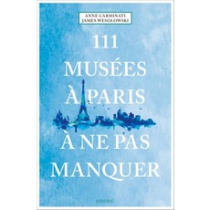 (英文圖書) 111 Musées À Paris À Ne Pas Manquer 平裝版, Emons Publishers, 英文