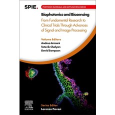 (英文圖書) Biophotonics and Biosensing: From Fundamental Research to Clinical Trials Through Advances of... 平裝版, Elsevier, 英文