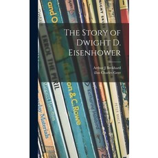 (英文圖書)The Story of Dwight D. Eisenhower 精裝版, Hassell Street Press, 英文