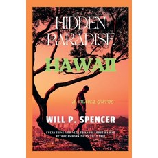 (英文圖書) Hidden Paradise: Hawaii 平裝版, Independently Published, 英文