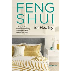 (英文圖書) Feng Shui for Healing: A Step-By-Step Guide to Improving Wellness in Your Home Sanctuary 平裝版, Rockridge Press, 英文