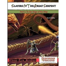 (英文圖書) Slayers of the Great Serpent I: To the Edge of the Map 平裝版, Lulu.com, 英文