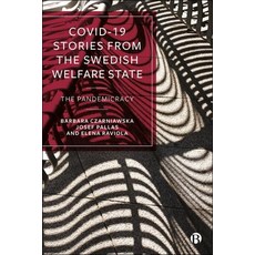(英文圖書) Covid-19 Stories from the Swedish Welfare State: The Pandemicracy 精裝版, Bristol University Press, 英文