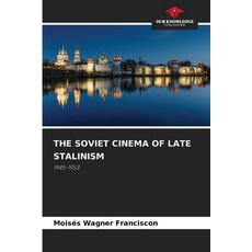 (英文圖書) The Soviet Cinema of Late Stalinism 平裝版, Our Knowledge Publishing, 英文