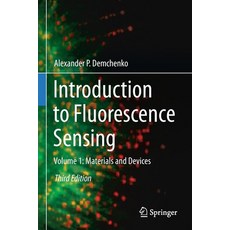 (英文圖書) Introduction to Fluorescence Sensing: Volume 1: Materials and Devices 平裝版, Springer, 英文