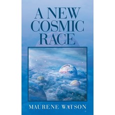 (英文圖書) A New Cosmic Race 精裝版, Trafford Publishing, 英文