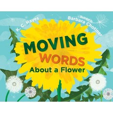 (英文圖書)Moving Words about a Flower 平裝版, Charlesbridge Publishing, 英文