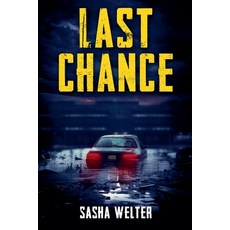 (英文圖書) Last Chance 平裝版, Sasha Welter, 英文