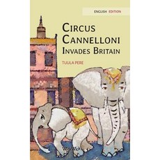 (英文圖書)Circus Cannelloni Invades Britain 精裝版, Wickwick Ltd, 英文