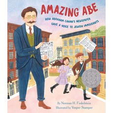 (英文圖書)Amazing Abe: How Abraham Cahan's Newspaper Gave a Voice to Jewish Immigrants 精裝版, Holiday House, 英文